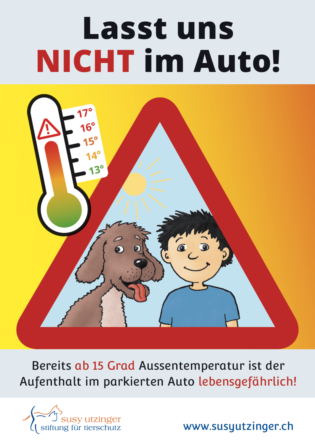 Poster, Flyer und Aufkleber &quot;Lasst uns nicht im Auto&quot;