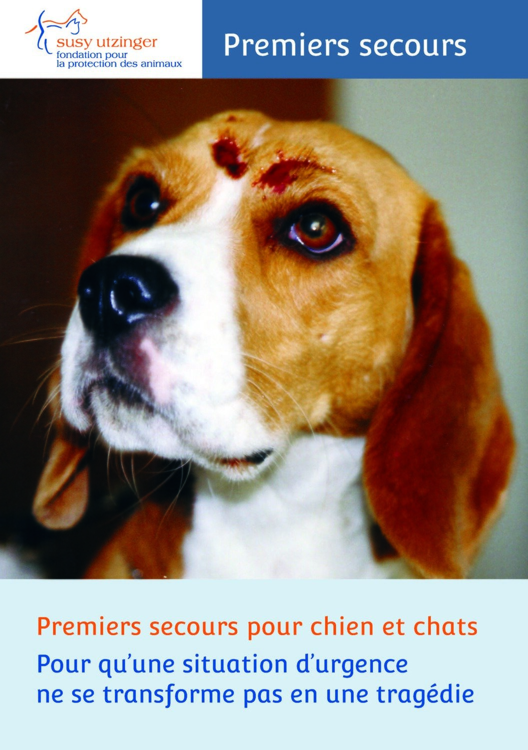 Brochure &quot;Premier secours pour chiens et chats&quot;