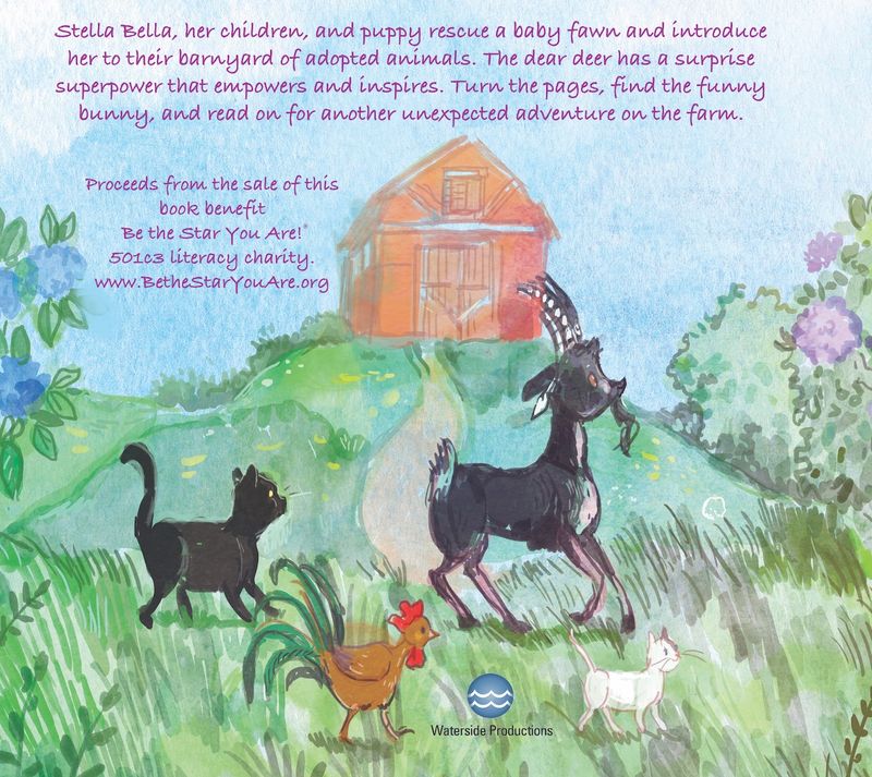 Books in the Barnyard: Oh Deer! (3rd book in the Stella Bella Barnyard Adventures Series)