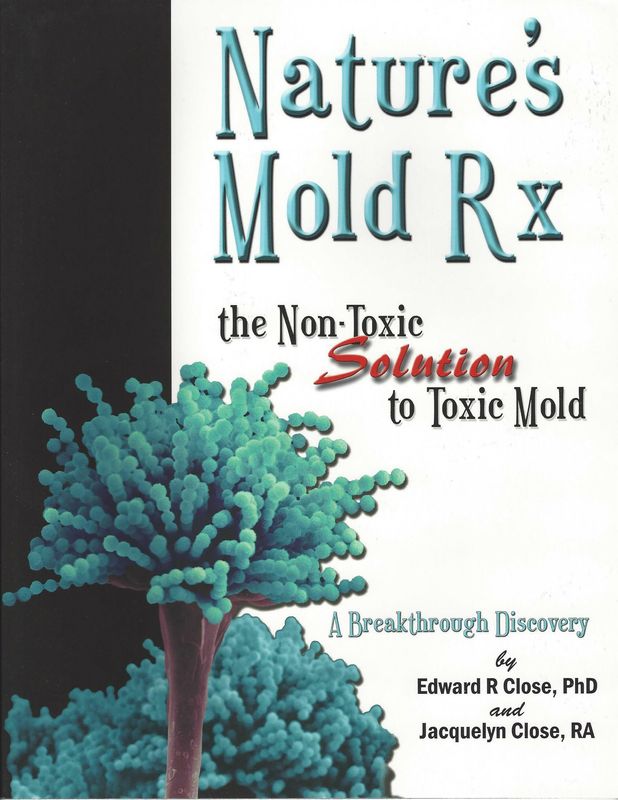 Nature’s Mold Rx book – natural toxic mold removal guide