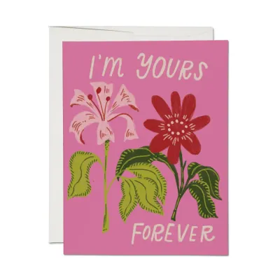 Yours Forever Greeting Card