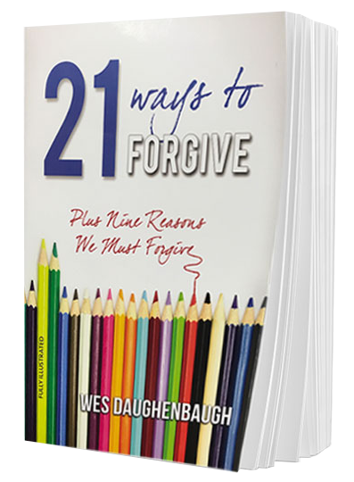 21 WAYS TO FORGIVE