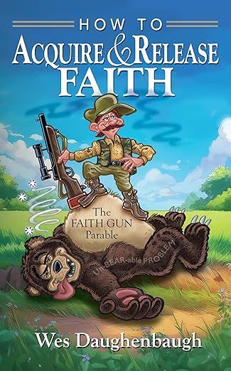 HOW TO ACQUIRE AND RELEASE FAITH