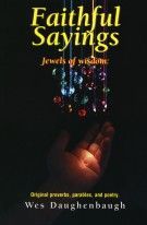 FAITHFUL SAYINGS FAITHFUL SAYINGS