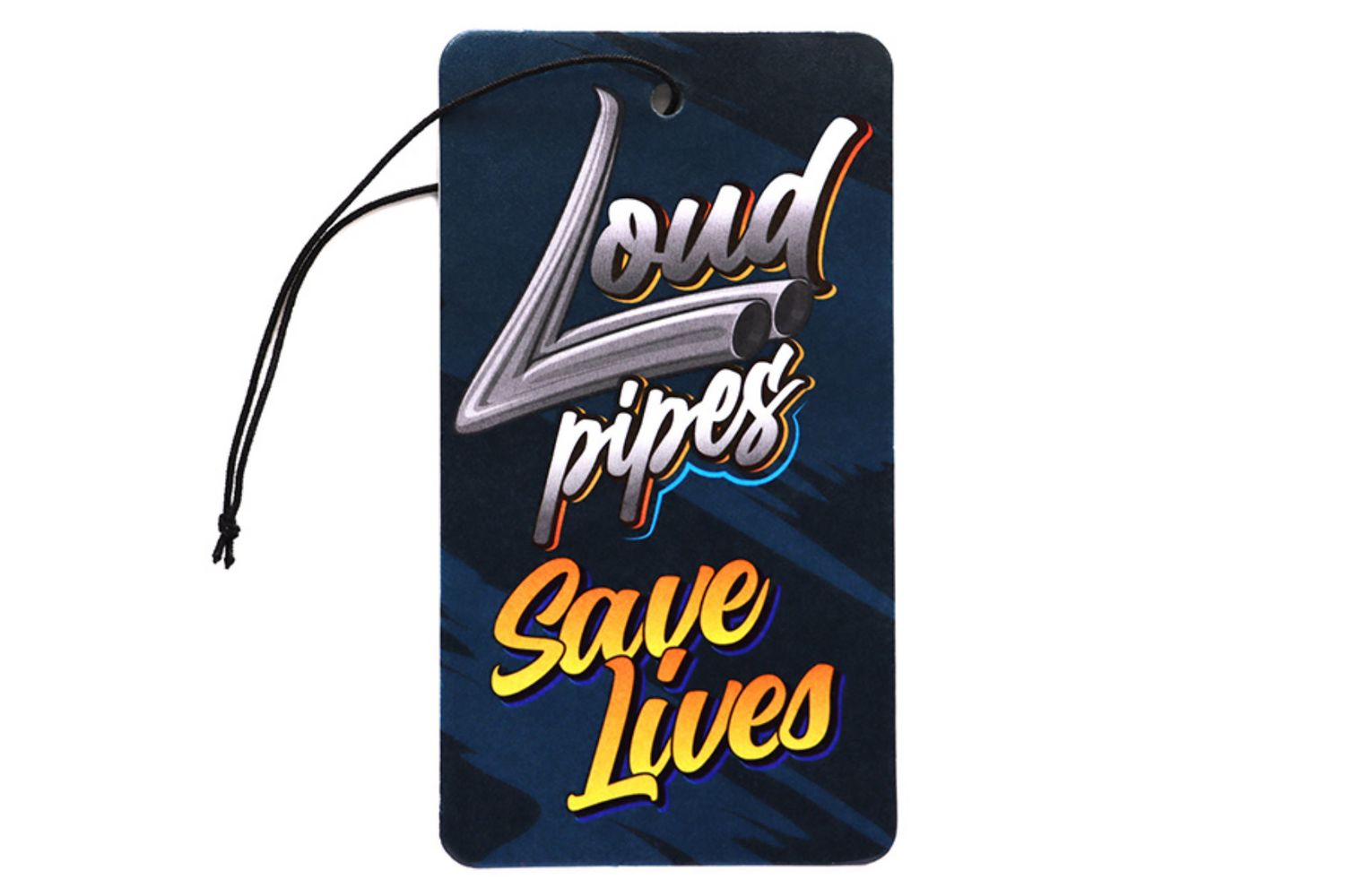 Loud Pipes Safe Lifes