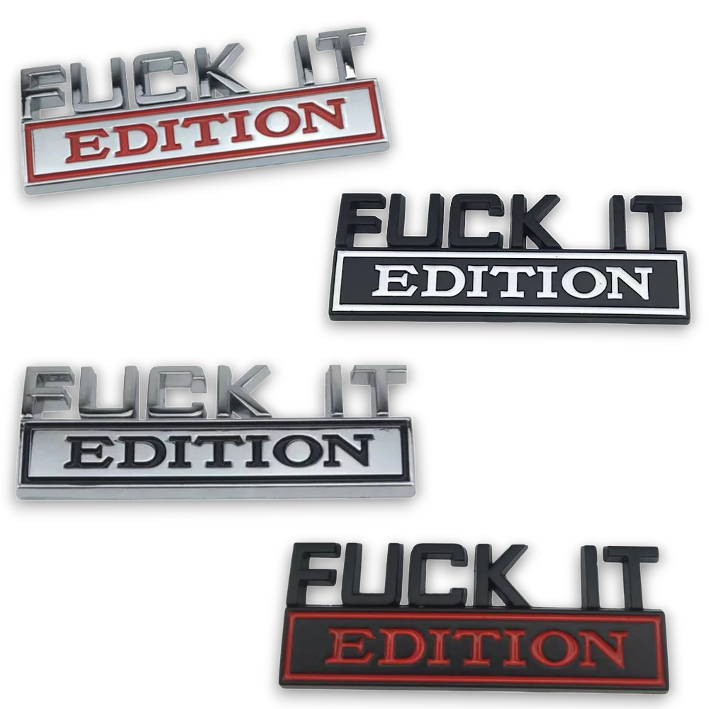 FUCK IT