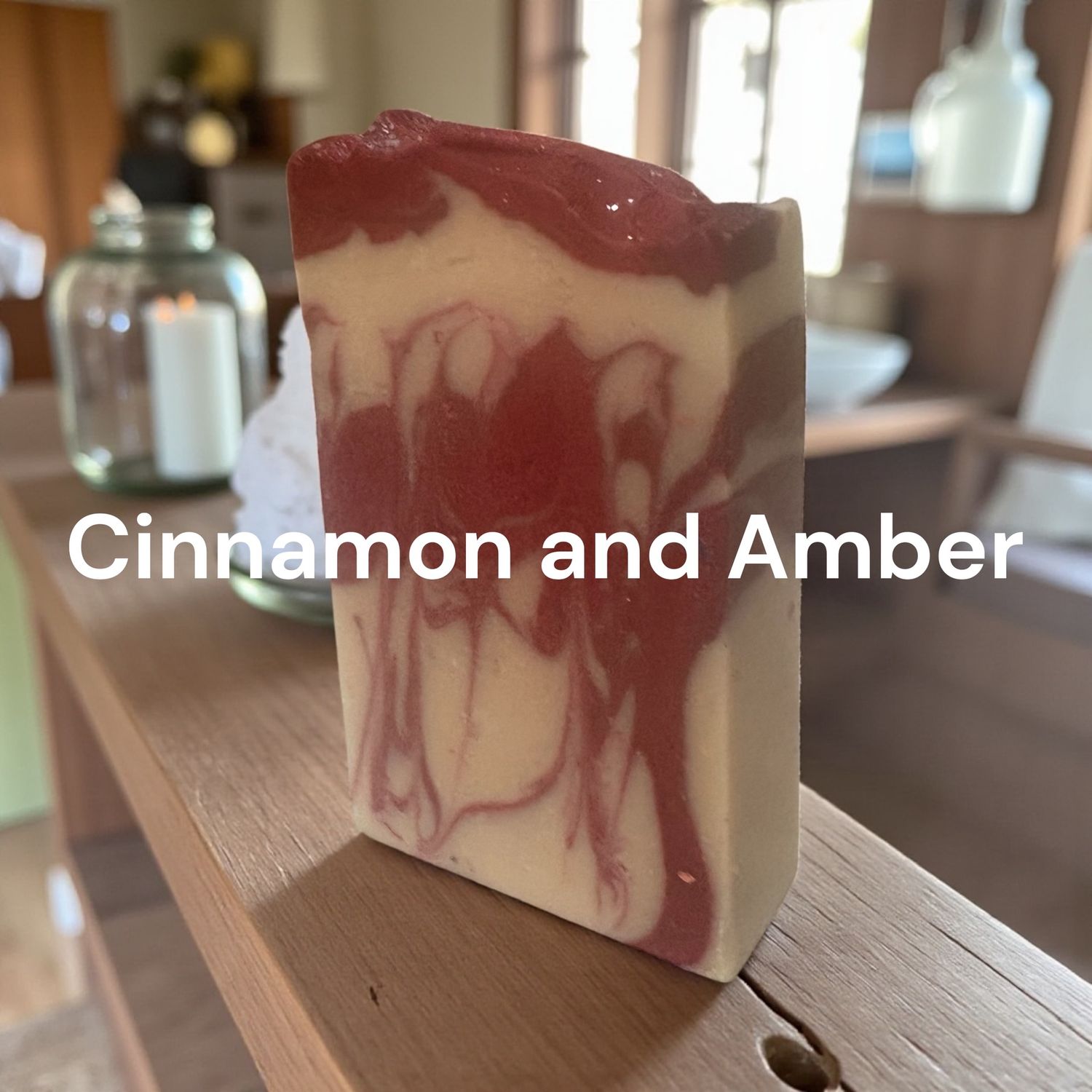 Cinnamon and Amber