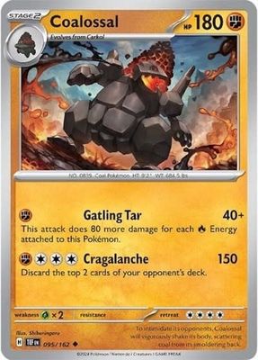 Coalossal - 095/162 (Normal, Uncommon)