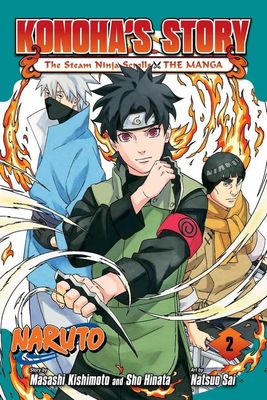 Naruto: Konoha Story - Steam Ninja Scrolls  Vol.2