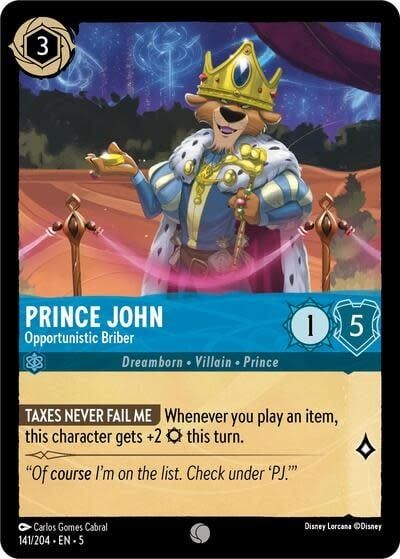Prince John - Opportunistic Briber - 141/204 (Normal, Common)