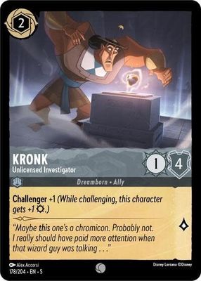 Kronk - Unlicensed Investigator - 178/204 (Normal, Common)