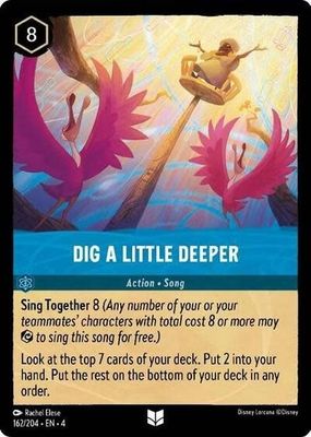 Dig a Little Deeper - 162/204 (Normal, Uncommon)