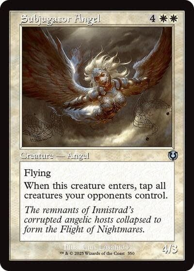 Subjugator Angel (Retro Frame) - 350 (Foil, U)