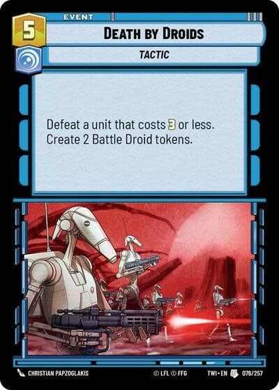 Death by Droids - 076/257 (Normal, Uncommon)