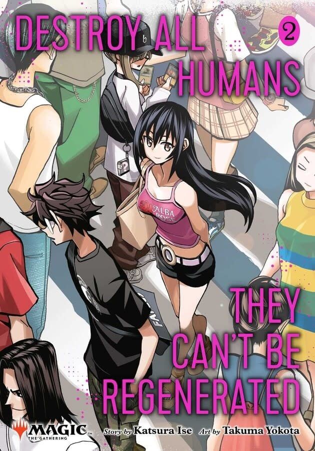 Destroy All Humans They Can&#39;t Be Regenerated Vol. 2