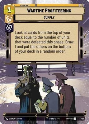 Wartime Profiteering (Hyperspace) - 453 (Foil, Uncommon)