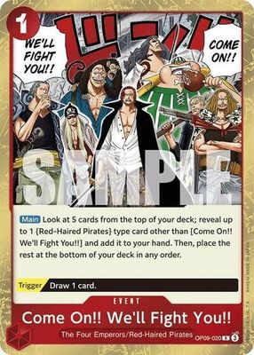 Come On!! We&#39;ll Fight You!! - OP09-020 (Foil, R)