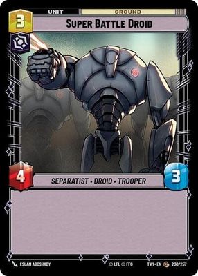 Super Battle Droid - 230/257 (Normal, Common)