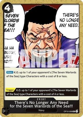 There&#39;s No Longer Any Need for the Seven Warlords of the Sea!!! - OP10-096 (Normal, UC)