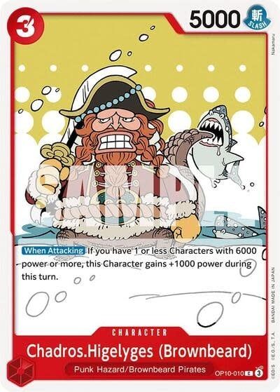 Chadros.Higelyges (Brownbeard) - OP10-010 (Normal, C)