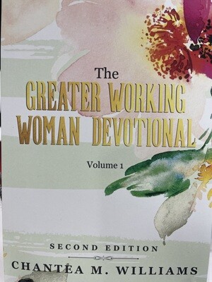Greater Working Woman Devotional, Volume 1