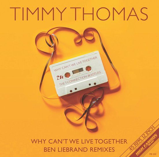 TIMMY THOMAS - WHY CAN&#39;T WE LIVE TOGETHER (BEN LIEBRAND REMIXES) 12&quot;