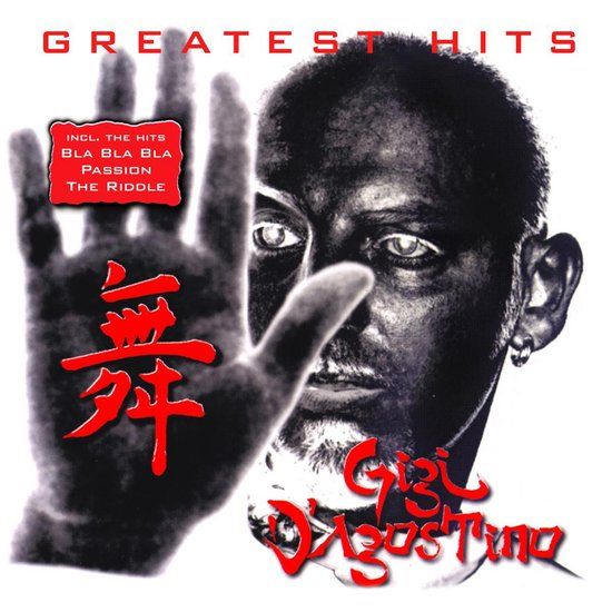 Gigi D&#39;Agostino  - Greatest Hits