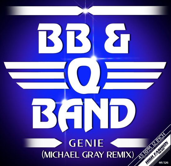 BB &amp; Q BAND - GENIE (MICHAEL GRAY REMIXES) 12&quot; - Blue vinyl