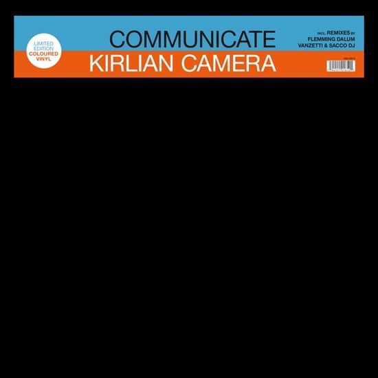 Kirlian Camera - Communicate   -12 &quot;