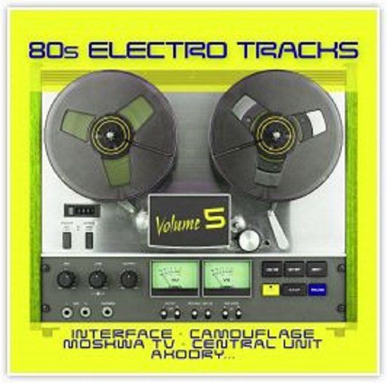 80s Electro Tracks Vol. 5
