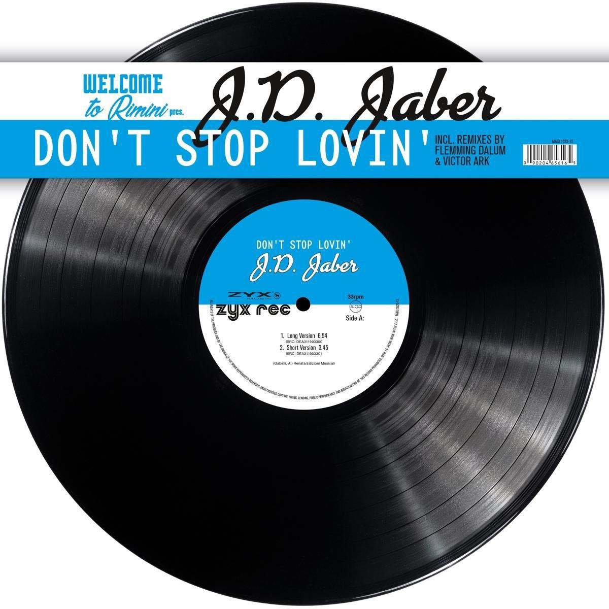 J.D. Jaber - Don&#39;T Stop Lovin&#39; - 12&quot;