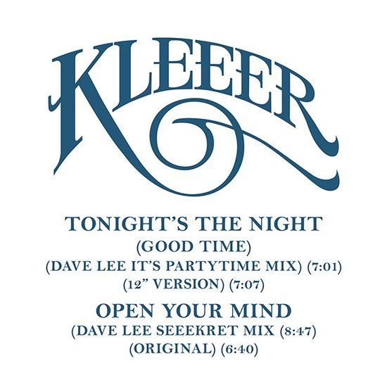 Kleeer – Tonight’s The Night (Good Time) / Open Your Mind 12&quot;
