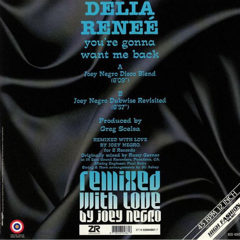 Delia Reneé ‎– You're Gonna Want Me Back (Joey Negro Remixes) 12″
