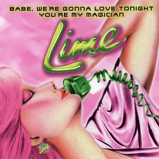 Lime - Babe Were Gonna Love / Youre M - CDM