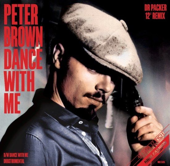 Peter Brown - Dance With Me (Dr Packer Remixes) 12″