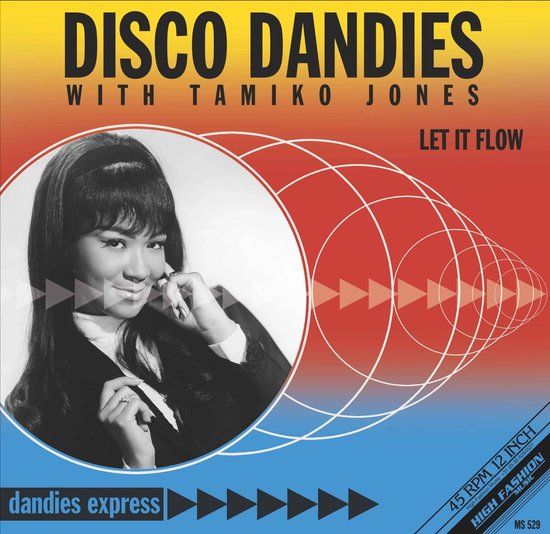 DISCO DANDIES WITH TAMIKO JONES - LET IF FLOW 12&quot; 2024