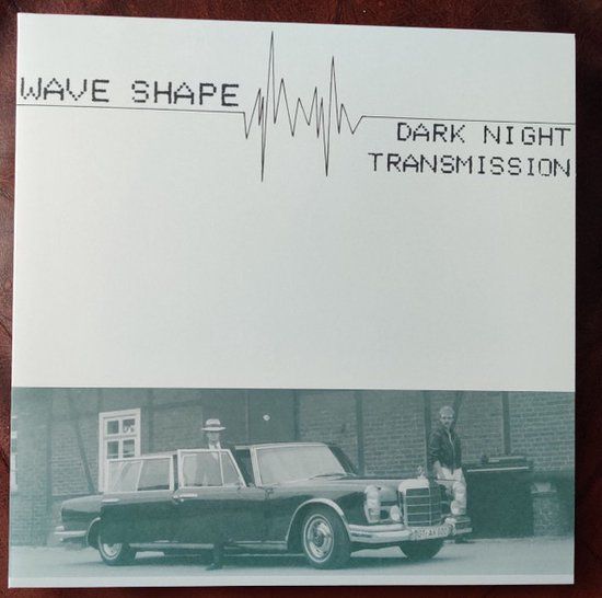 Wave Shape – Dark Night / Transmission -12&quot; reissue 2023