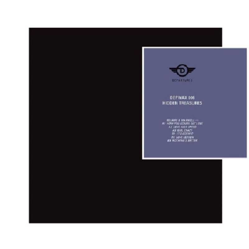 Roland &amp; Manwell – Hidden Treasures - EP