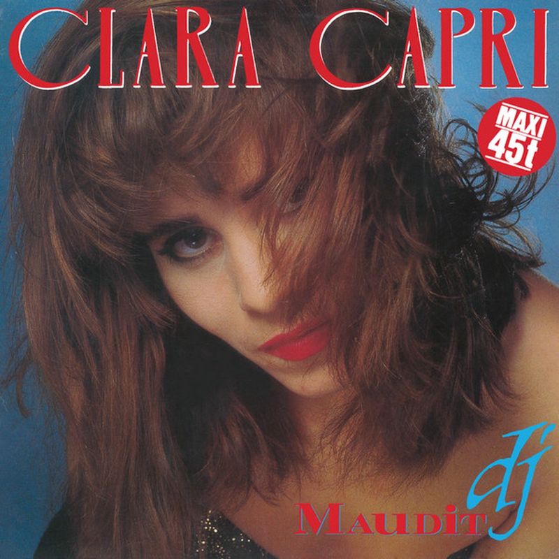 Clara Capri - Maudit Dj 12&quot;