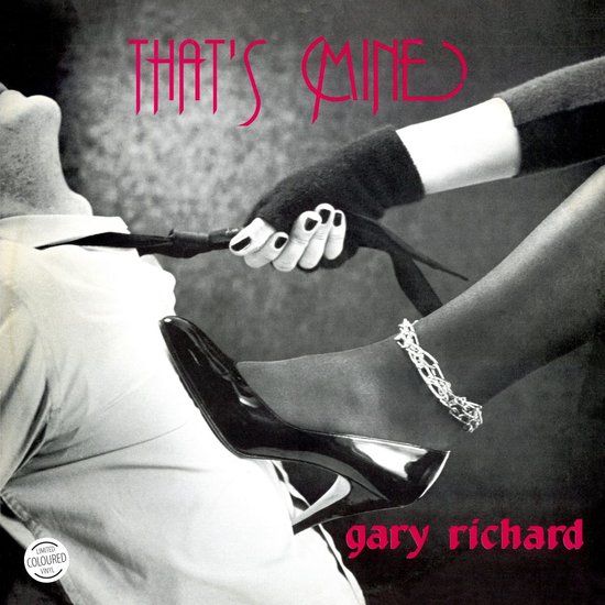 Gary Richard - That&#39;s Mine