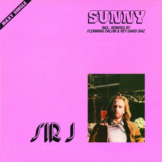 Sir J. - Sunny  - 12&quot;