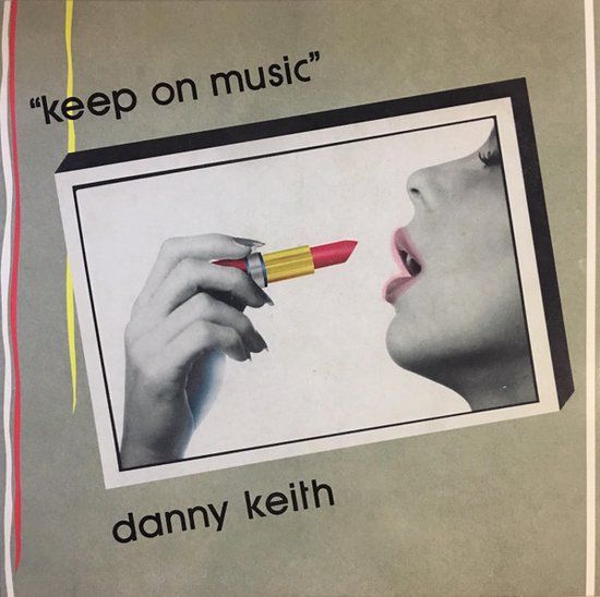 Danny Keith - Keep On Music -12&quot;