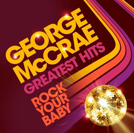 George Mccrae - Rock Your Baby: Greatest Hits lp