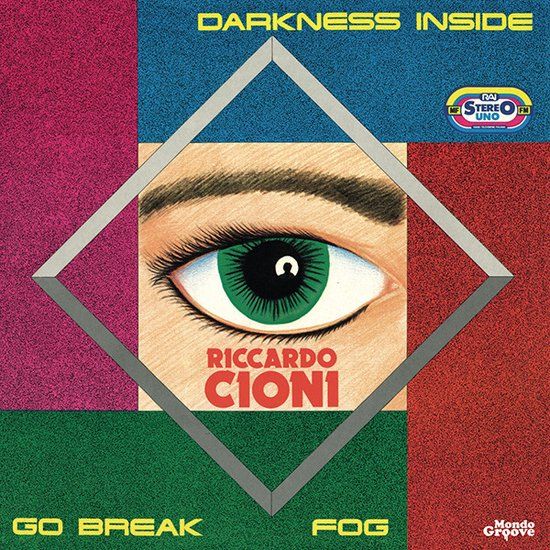 Riccardo Cioni – Darkness Inside / Go Break / Fog - 12&quot;