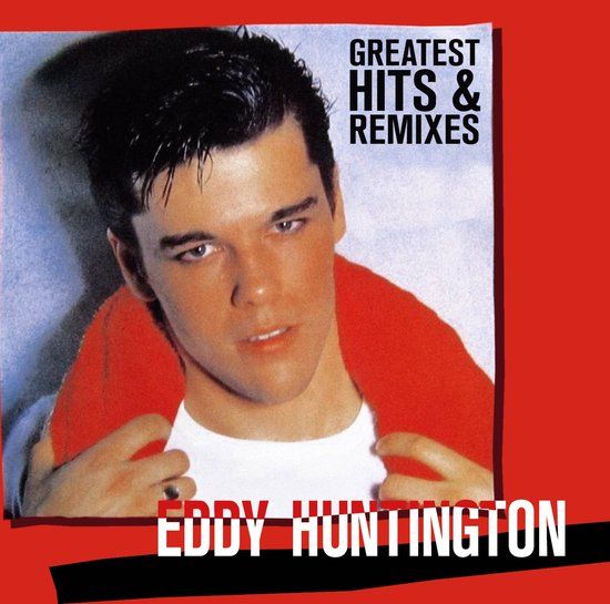 Eddy Huntington - Greatest Hits &amp; Remixes -lp