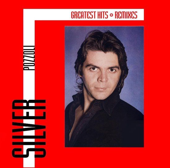 Silver Pozzoli -Greatest Hits &amp; Remixes - cd
