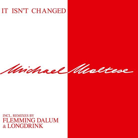 Michael Maltese - It Isn&#39;t Changed -12&quot;