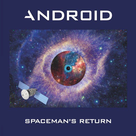 ANDROID - SPACEMAN&#39;S RETURN ( LP -2022)