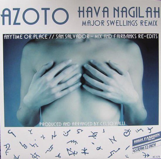 Azoto – Hava Nagilah (Major Swellings Remix)