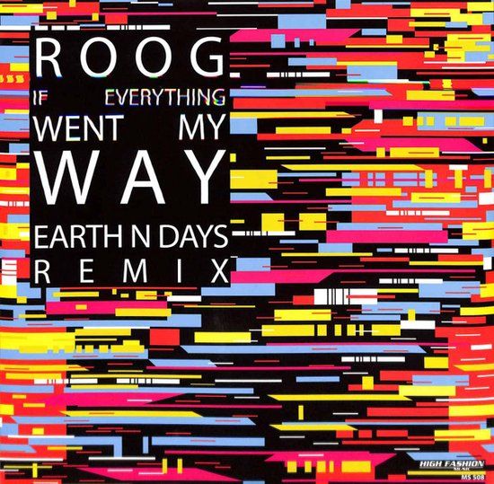 Roog – If Everything Went My Way 12&quot;